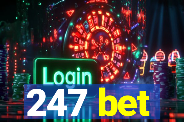 247 bet